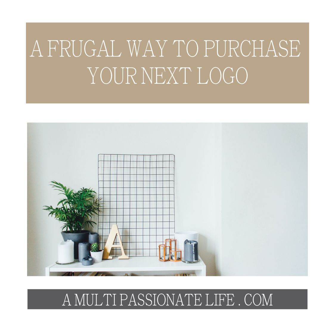 A FRUGAL WAY TO PURCHASING YOUR NEXT LOGO