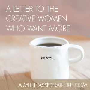 CREATIVE WOMEN WHO WANT MORE